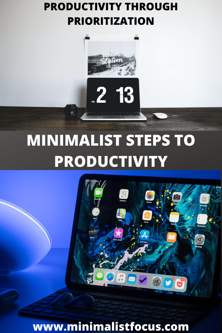 Minimalist Steps to Instant Productivity Improvement pin