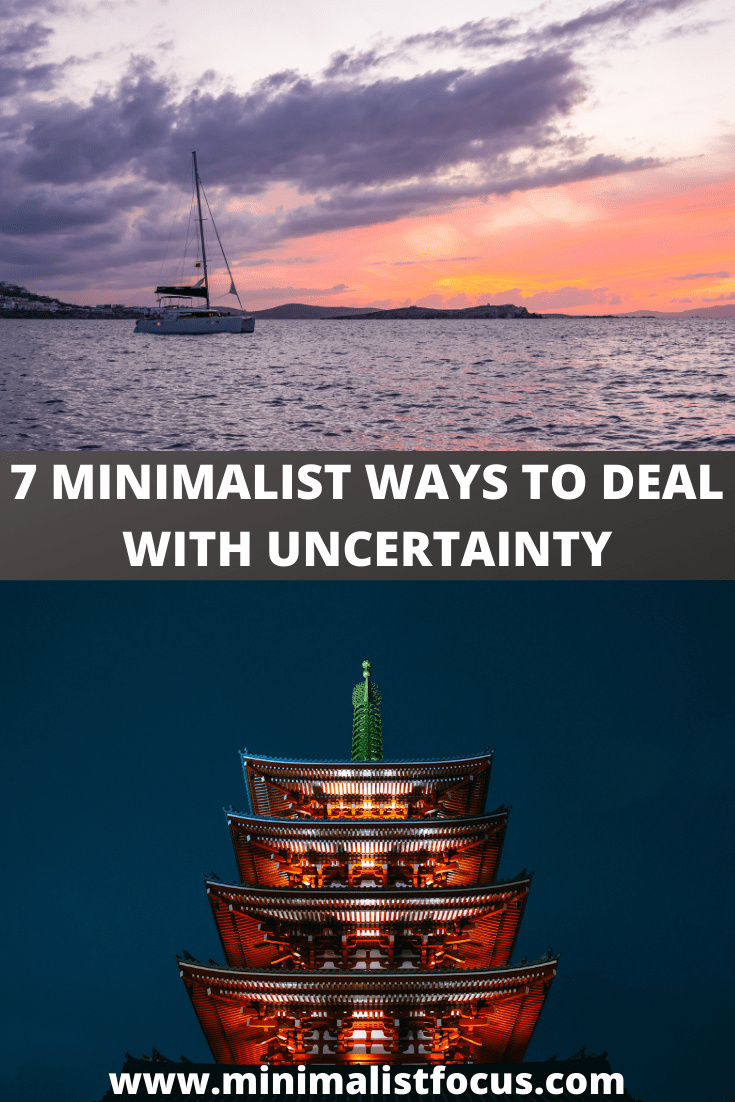 Minimalist Ways to Deal With Uncertainty pin