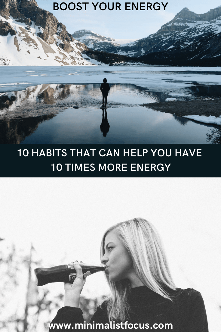 10 Powerful Habits That Can Help You Have 10 Times More Energy - pinterest pin