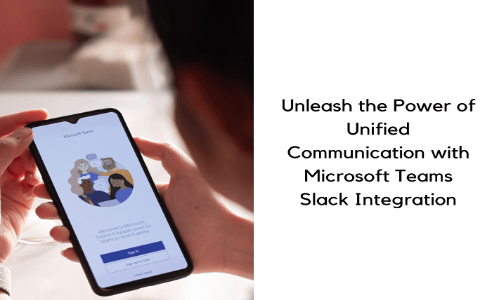Unify Communications with Microsoft Teams Slack 1