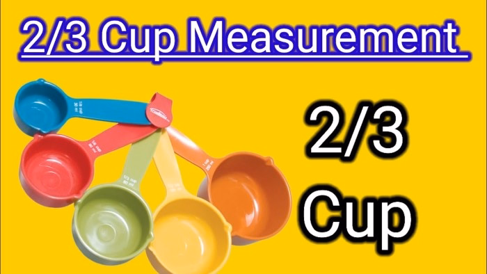 What Does 2 3 of a Cup Mean